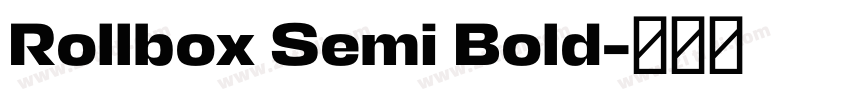 Rollbox Semi Bold字体转换